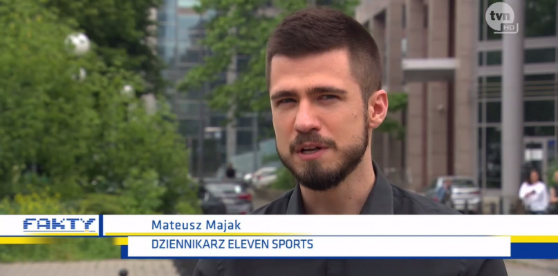 DZIENNIKARZ SPORTOWY Z RADOMSKA - Mateusz Majak w Eleven Sports