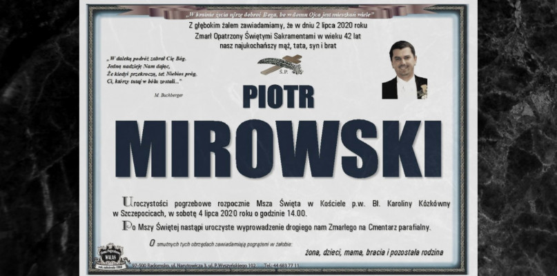 nekrolog: icmentarze.pl | Pożegnanie Piotra Mirowskiego odbędzie się 4 lipca o godzinie 14.00