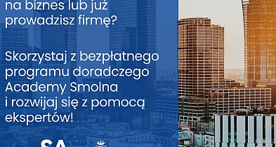 Przedsiębiorco, skorzystaj z Academy Smolna: darmowe konsultacje, mentoring, kursy-23985
