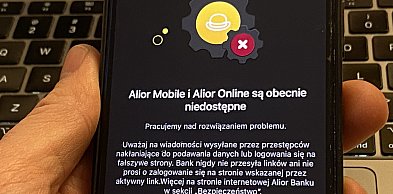 Alior Bank: systemy i aplikacje banku są teraz niedostępne