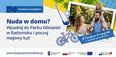 Nuda w domu? Wpadnij do Parku Glinianki w Radomsku i poczuj majowy luz!