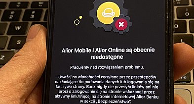 Alior Bank: systemy i aplikacje banku są teraz niedostępne