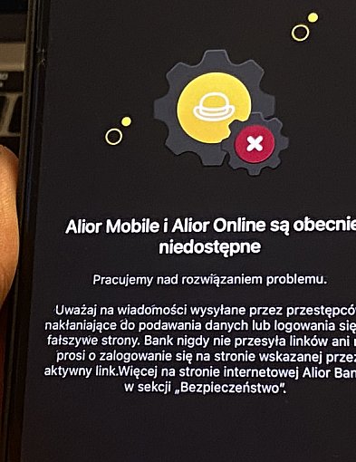 Alior Bank: systemy i aplikacje banku są teraz niedostępne